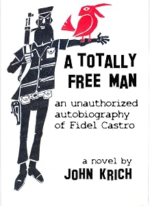 A Totally Free Man