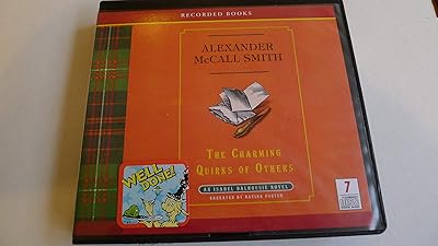 The Charming Quirks of Others: an Isabel Dalhousie Novel, 7 CDs [Complete & Unabridged Audio Work]