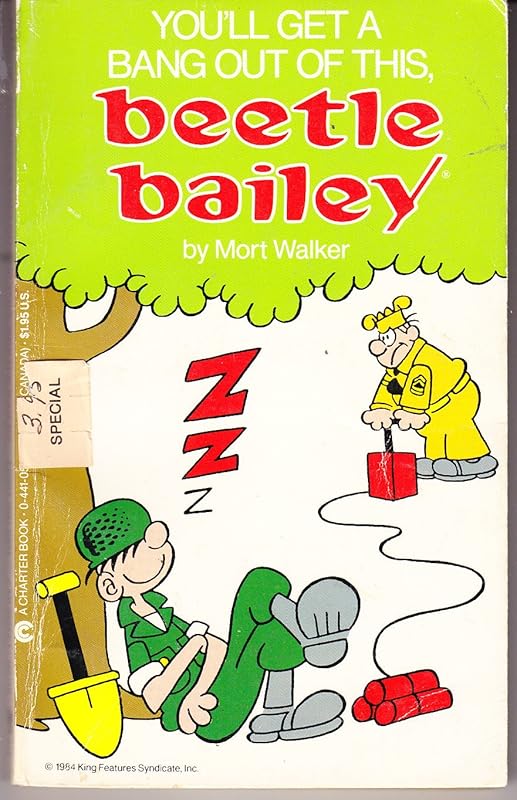 You'll Get a Bang Out of This, Beetle Bailey by Mort Walker