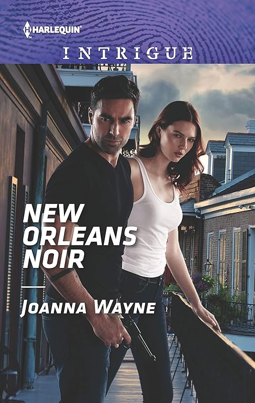 New Orleans Noir (Harlequin Intrigue Book 1874) by Joanna Wayne