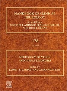 Neurology of Vision and Visual Disorders (Volume 178) (Handbook of Clinical Neurology, Volume 178) by Jason J.S. Barton