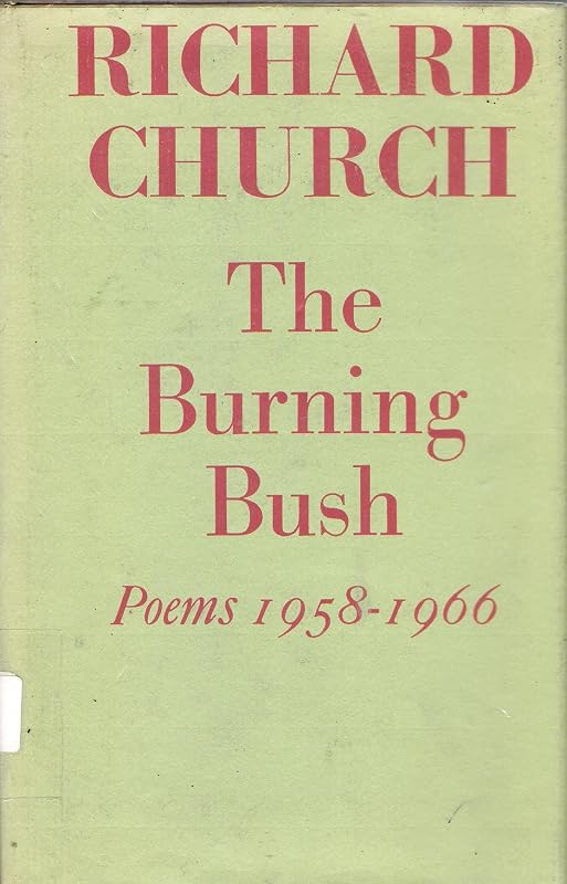 Burning Bush by Richard Church