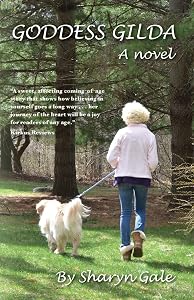 Goddess Gilda by Sharyn Gale