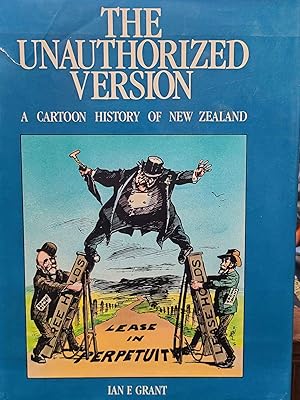 The unauthorized version: A cartoon history of New Zealand