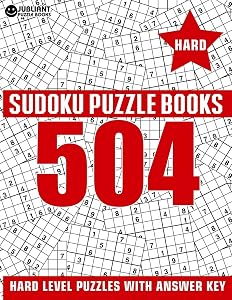 504 Sudoku Puzzles Hard: Hard Level Sudoku Puzzle Book for Adults with Answer by Jubliant Puzzle Book