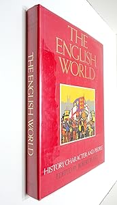 The English world: History, Character, and People