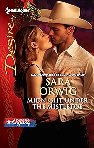 Midnight Under the Mistletoe (Lone Star Legacy)