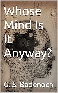 Whose Mind Is It Anyway?