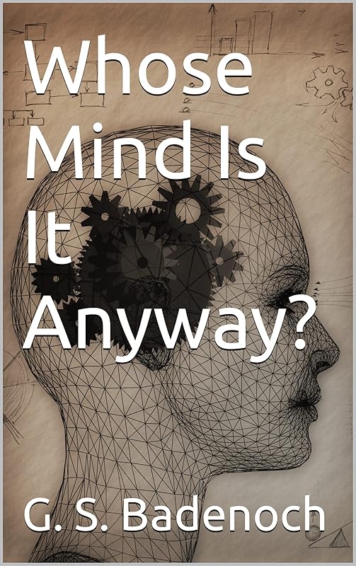 Whose Mind Is It Anyway? by Art Buchwald