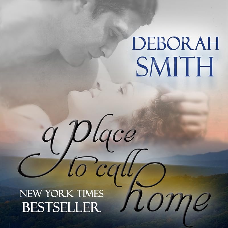 A Place to Call Home by Deborah Smith