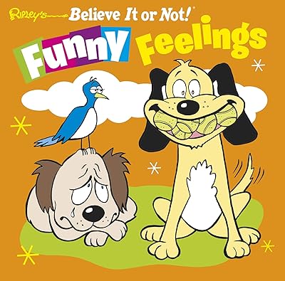 Funny Feelings (Ripley’s)
