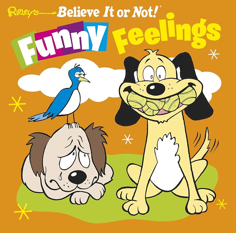 Funny Feelings (Ripley’s) by Ripley