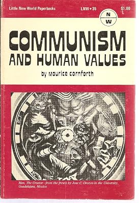 Communism and human values, (Little new world paperbacks, LNW 35)