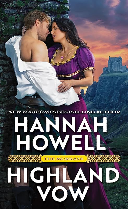 Highland Vow (The Murrays Book 4) by Hannah Howell