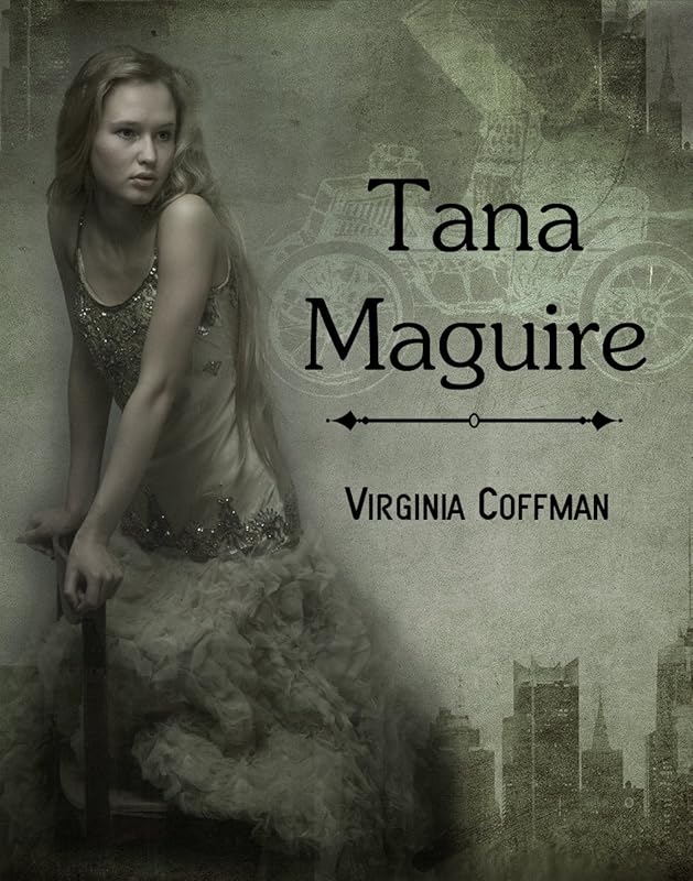 Tana Maguire by Virginia Coffman