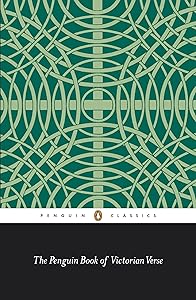 The Penguin Book of Victorian Verse (Classic, 20th-Century, Penguin)