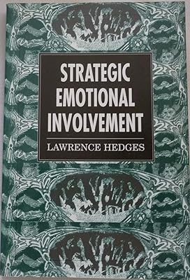 Strategic Emotional Involvement