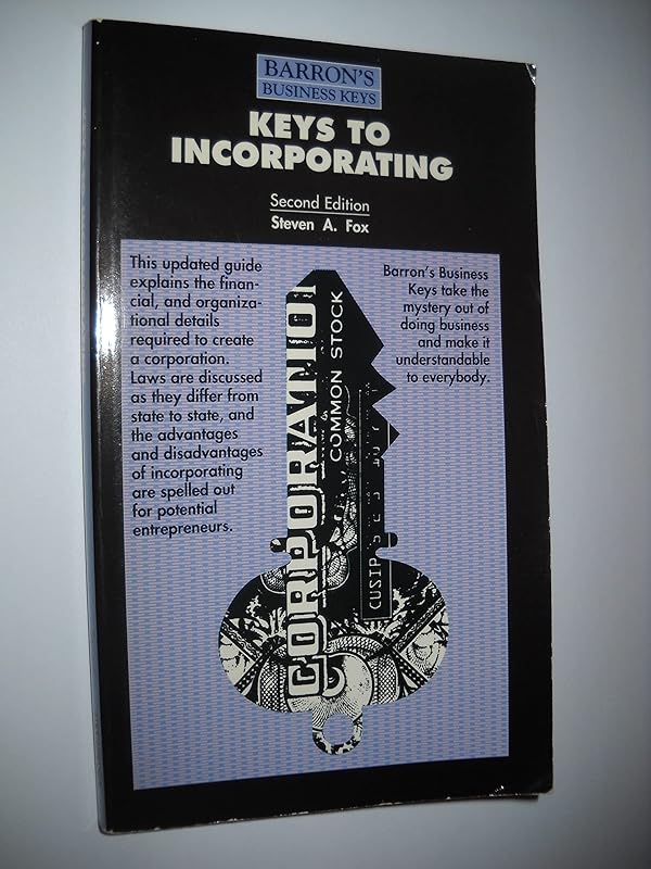 Keys to Incorporating (Barron's Business Keys) by Steven A. Fox