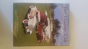 The Classic Car: The Ultimate Book About the World's Grandest Automobiles by Beverly R. Kimes
