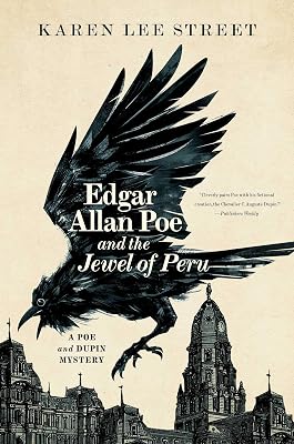Edgar Allan Poe and the Jewel of Peru: A Poe and Dupin Mystery (Point Blank Book 2)