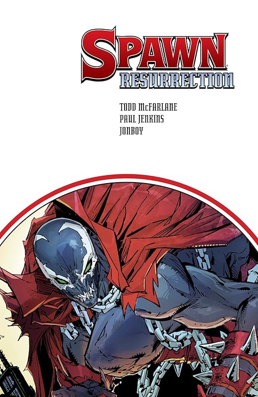 Spawn: Resurrection by Todd McFarlane