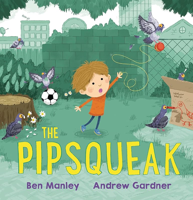The Pipsqueak by Ben Manley