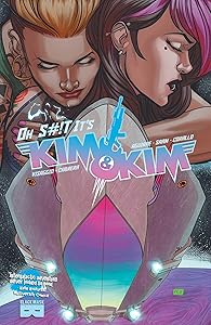 Kim & Kim, Vol 3: Oh S#!t It's Kim & Kim (3)