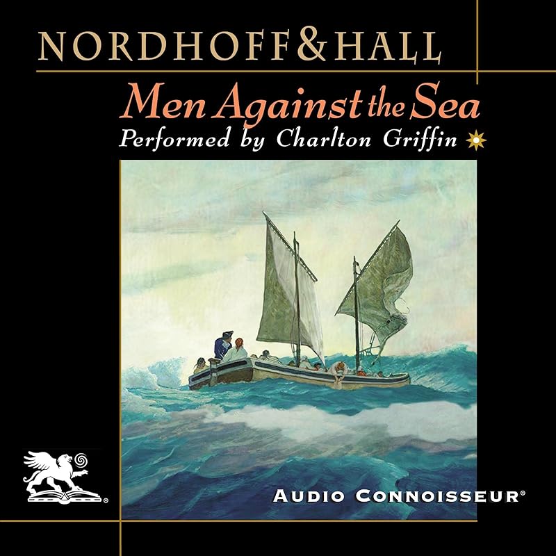 Men Against the Sea by Charles Nordhoff