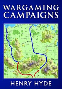 Wargaming Campaigns by Henry Hyde