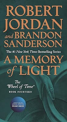 A Memory of Light: Book Fourteen of The Wheel of Time