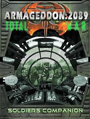 Armageddon 2089 - The Soldiers Companion
