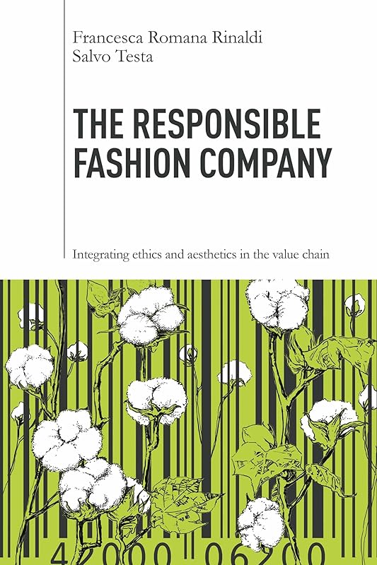The Responsible Fashion Company by Francesca Romana Rinaldi