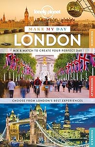 Lonely Planet Make My Day London (Travel Guide)