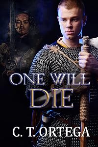 One Will Die (The Lost History Chronicles) by Caleb Ortega
