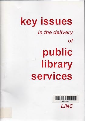 Key issues in the delivery of public library services