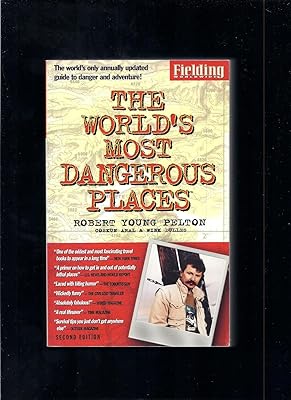The World's Most Dangerous Places