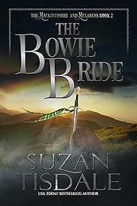 The Bowie Bride: Book Two of The Mackintoshes and McLarens