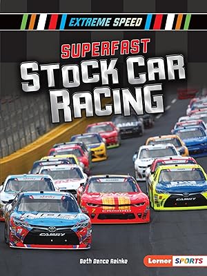 Superfast Stock Car Racing (Extreme Speed (Lerner ™ Sports))