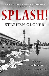 Splash!: A Novel by Stephen Glover