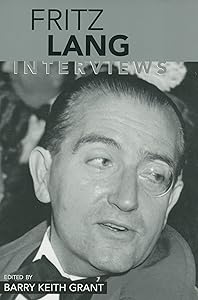 Fritz Lang: Interviews (Conversations with Filmmakers Series)