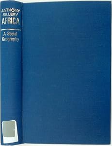 Africa: A Social Geography by Anthony Sillery