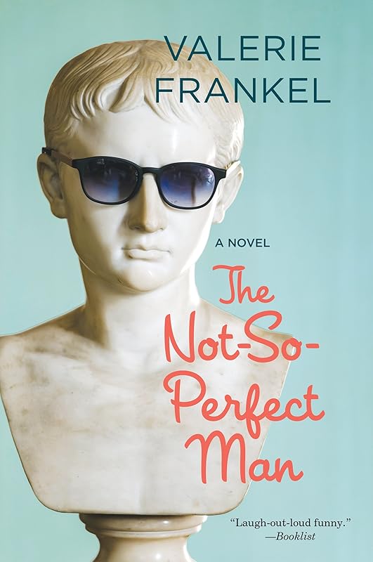 The Not-So-Perfect Man by Valerie Frankel