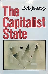 The capitalist state: Marxist theories and methods