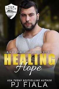 Healing Hope: A Protector Romance (RAPTOR Book 8)