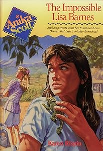 The Impossible Lisa Barnes: Book one of the Anika Scott series