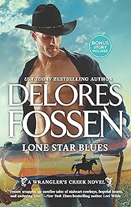 Lone Star Blues: An Anthology (A Wrangler’s Creek Novel Book 5)
