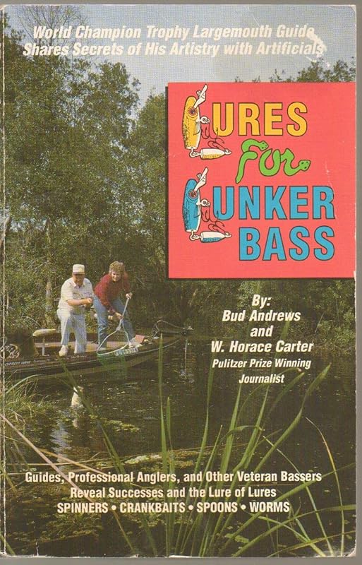 Lures for Lunker Bass by Bud Andrews
