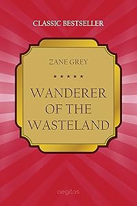 Wanderer of the Wasteland (Classic bestseller)