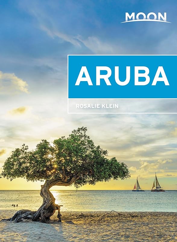 Moon Aruba (Travel Guide) by Rosalie Klein
