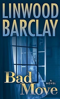 Bad Move: A Novel (Zack Walker Book 1)